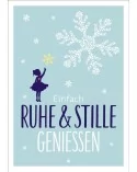 Postkarte & Spruchkarte "Ruhe & Stille"